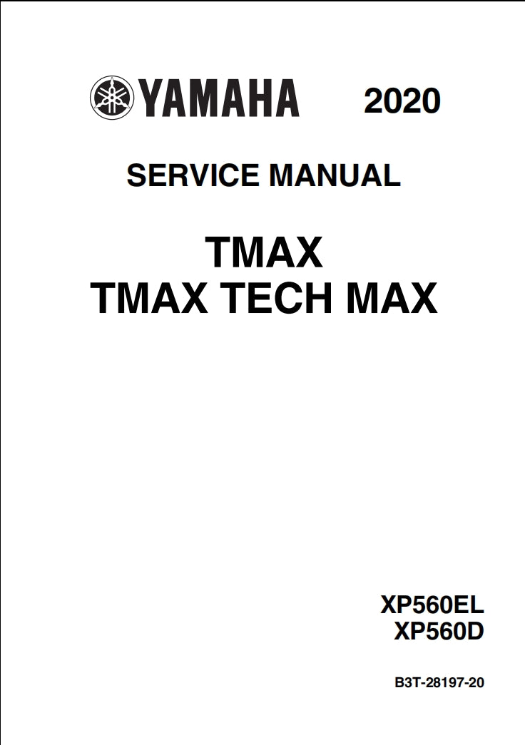 2020 yamaha Tmax560 Service Manual 维修手册英文和简体中文和繁体中文全车线路图故障代码分析扭矩维修DIY工具