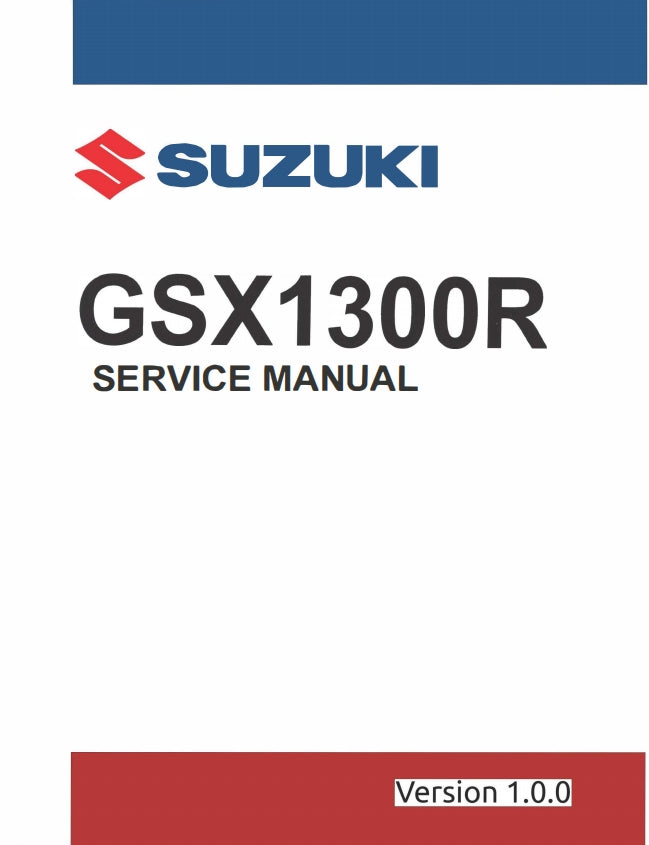 Suzuki 2022 GSX1300R Service Manual 铃木隼 维修手册 英文和简体中文全车线路图故障代码分析扭矩维修DIY工具