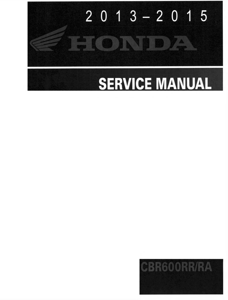 Honda 2013-2015 F5 CBR600RR Service Manual Vehicle parts disassembly diagram fault code query vehicle torque data and circuit diagram